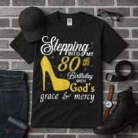 Stepping Into My 80th Birthday With God's Grace And Mercy Tall T-Shirt thumb 3