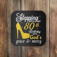 Stepping Into My 80th Birthday With God's Grace And Mercy Coaster thumb 0
