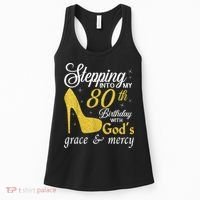 Stepping Into My 80th Birthday With God's Grace And Mercy Women's Tank Top thumb 0
