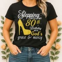 Stepping Into My 80th Birthday With God's Grace And Mercy Women's T-Shirt thumb 2