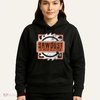 Sawdust Is Man Woodworking Or Carpenter Gift Hoodie thumb 5