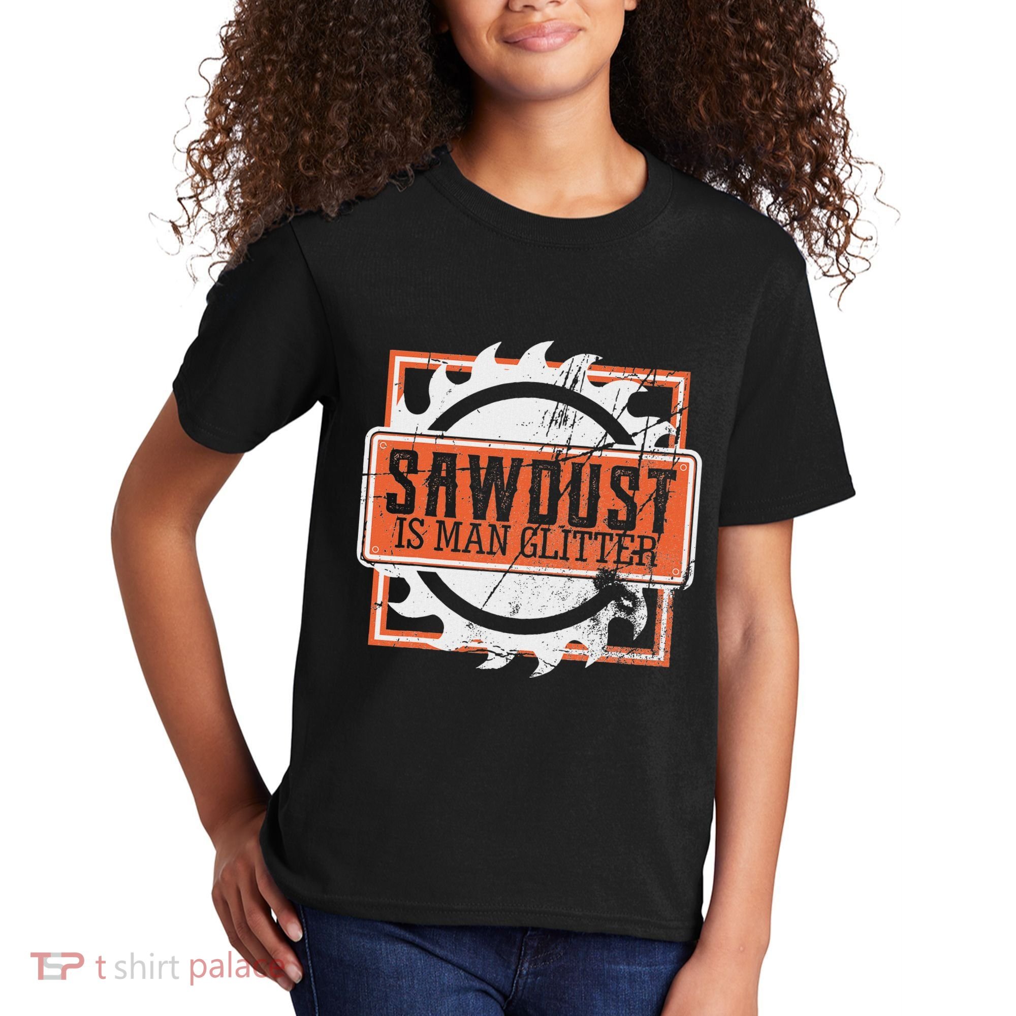 Sawdust Is Man Woodworking Or Carpenter Gift Kids T-Shirt