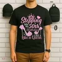 Stepping Into My 50Th Birthday Like A Queen T-Shirt thumb 6