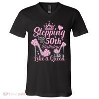 Stepping Into My 50Th Birthday Like A Queen V-Neck T-Shirt thumb 0