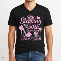 Stepping Into My 50Th Birthday Like A Queen V-Neck T-Shirt thumb 2