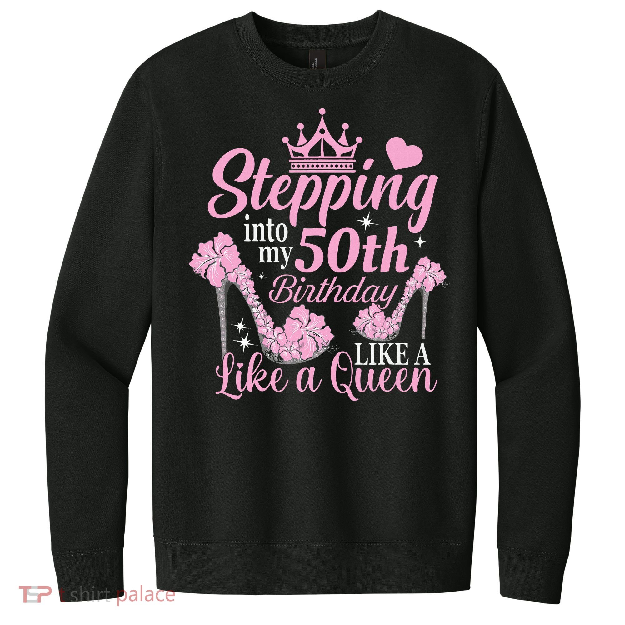Stepping Into My 50Th Birthday Like A Queen V.I.T. Fleece Crew Sweatshirt