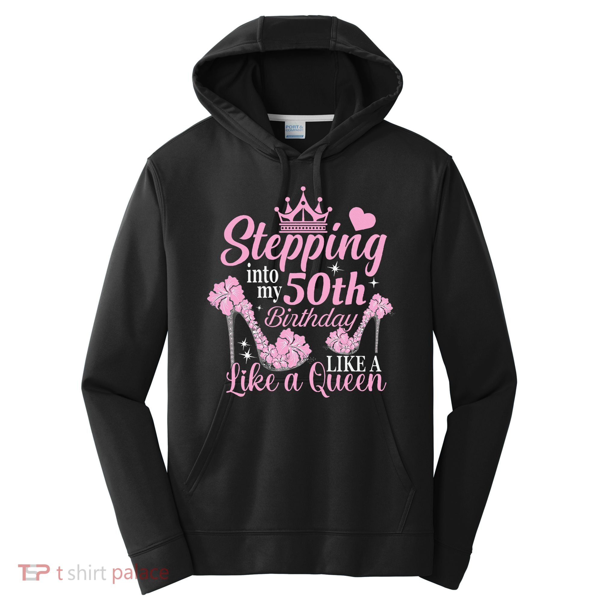Stepping Into My 50Th Birthday Like A Queen Performance Fleece Hoodie