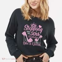 Stepping Into My 50Th Birthday Like A Queen Cropped Pullover Crew thumb 2