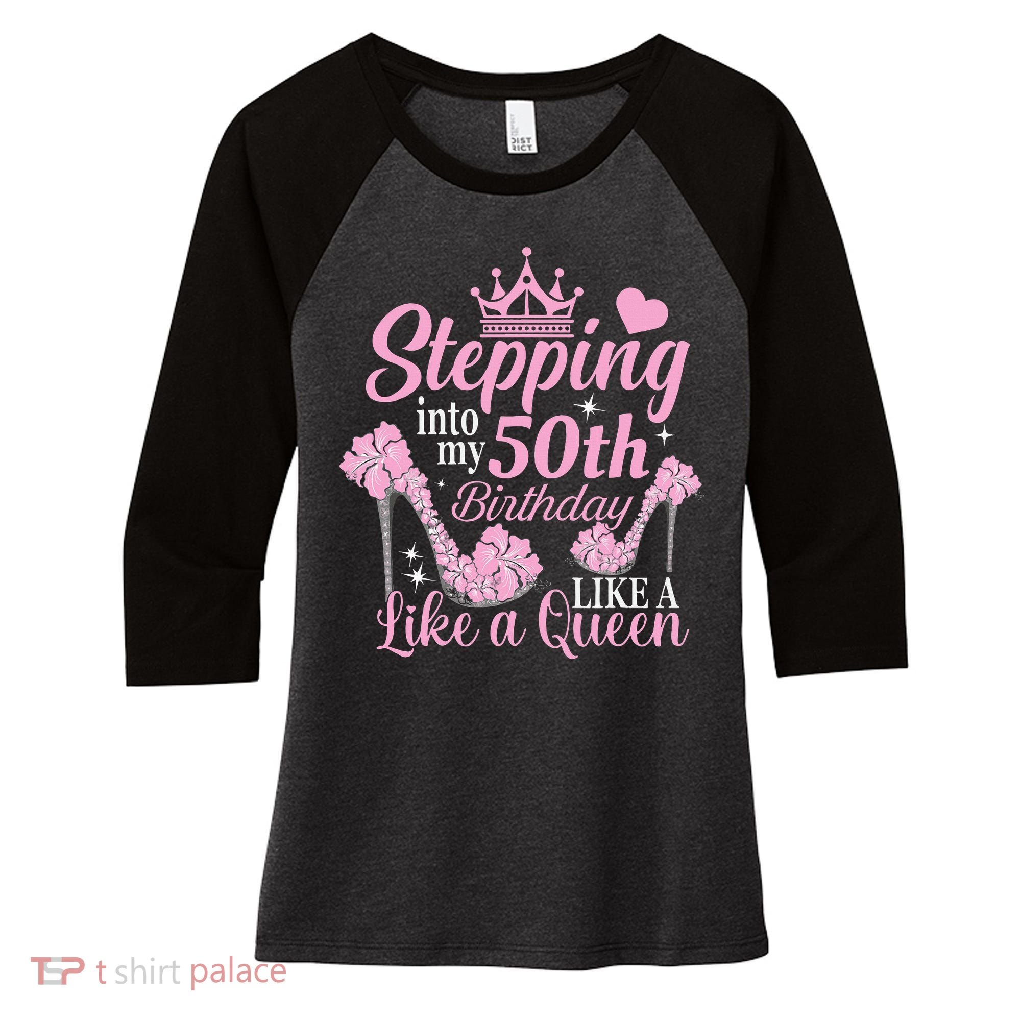 Stepping Into My 50Th Birthday Like A Queen Women's Tri-Blend 3/4-Sleeve Raglan Shirt