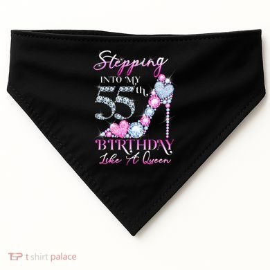Stepping Into My 55th  Birthday Like A Queen USA-Made Doggie Bandana