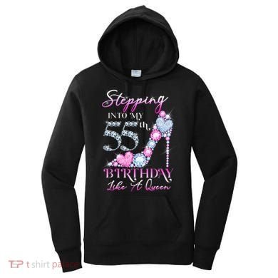 Stepping Into My 55th  Birthday Like A Queen Women's Hoodie