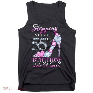 Stepping Into My 55th  Birthday Like A Queen Tank Top