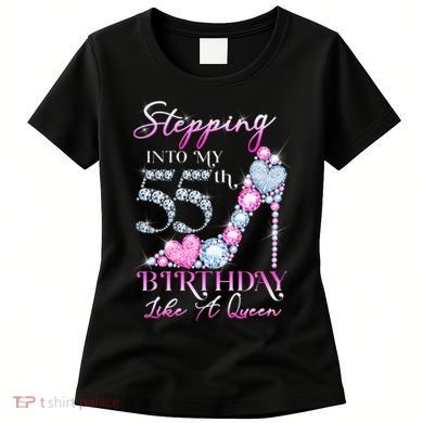 Stepping Into My 55th  Birthday Like A Queen Women's T-Shirt