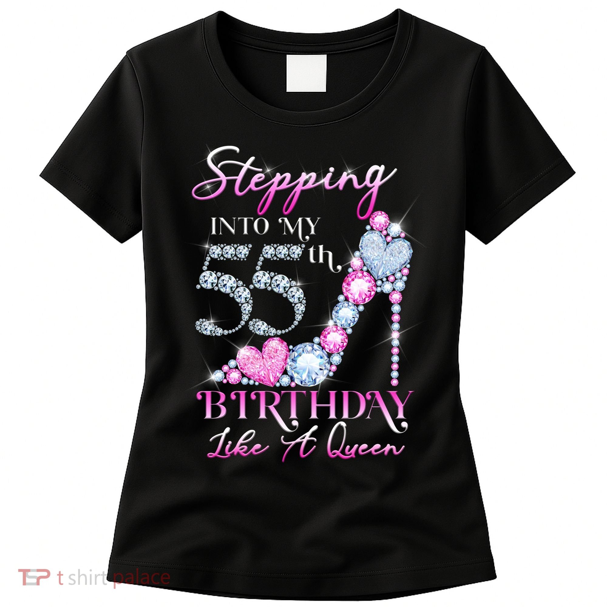 Stepping Into My 55th  Birthday Like A Queen Women's T-Shirt