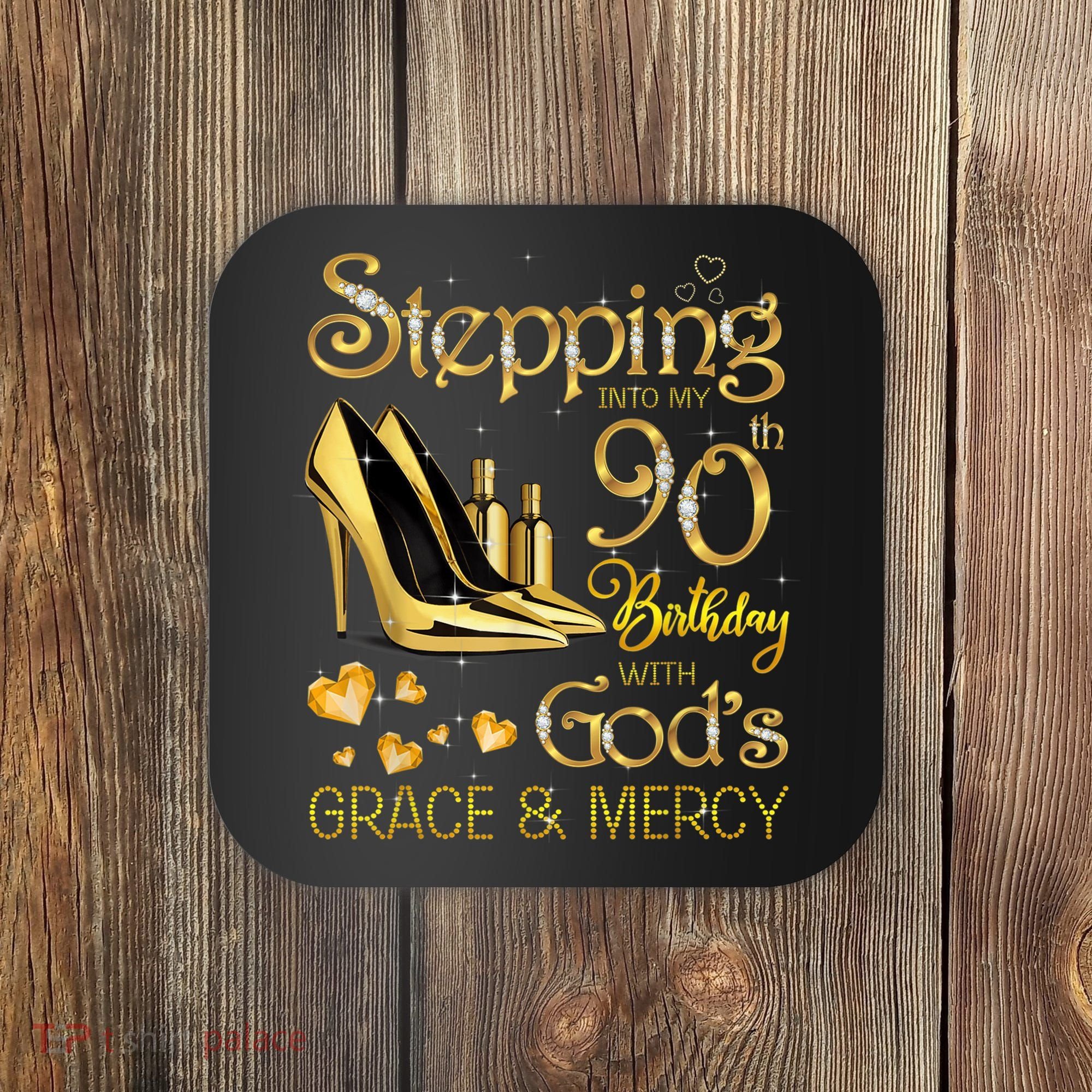 Stepping into my 90th birthday with God's grace & Mercy Coaster