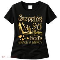 Stepping into my 90th birthday with God's grace & Mercy Women's T-Shirt thumb 0