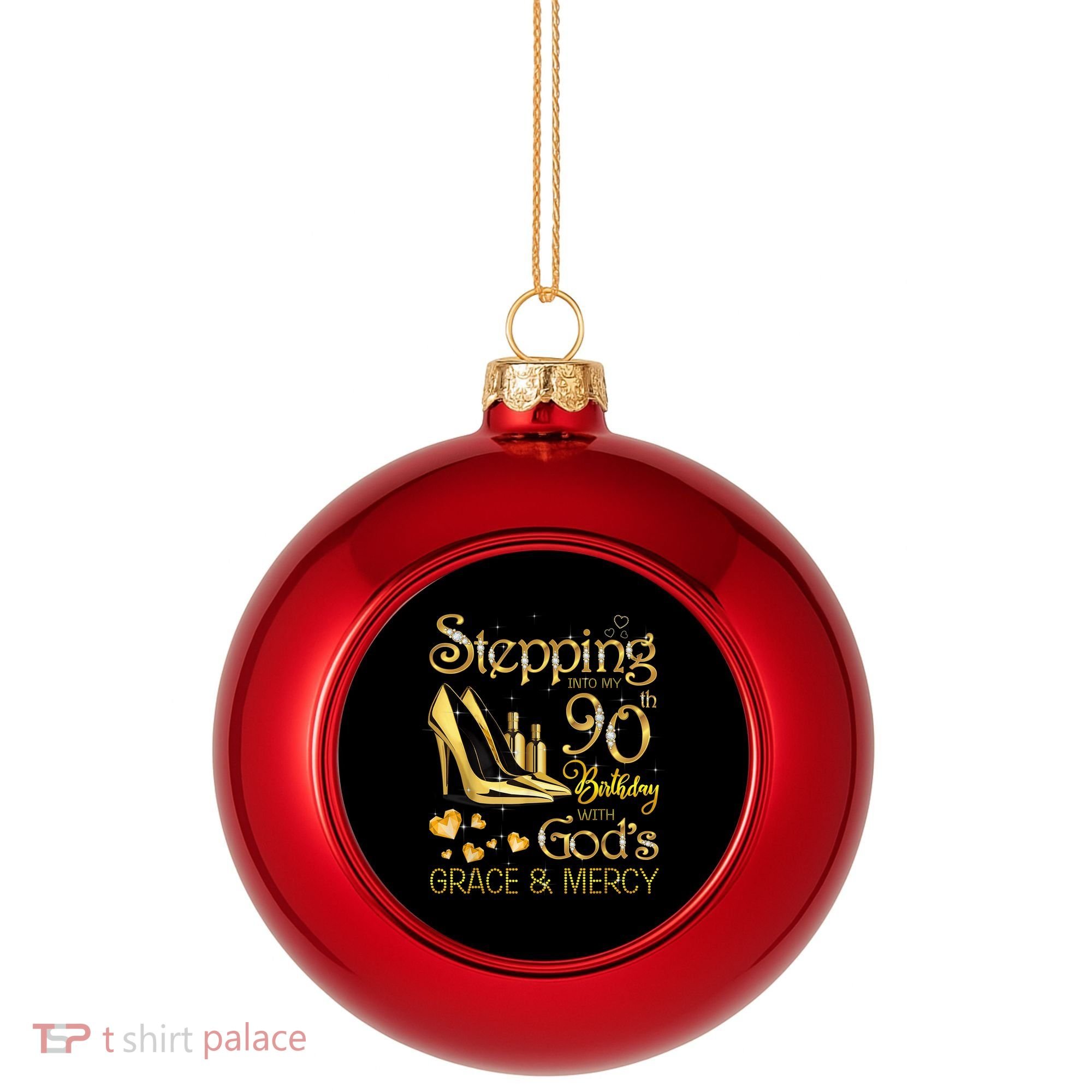 Stepping into my 90th birthday with God's grace & Mercy Plastic Christmas Ball Ornament