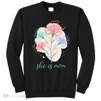 She Is Mom Mother's Day Gift Idea Family Sweatshirt thumb 0