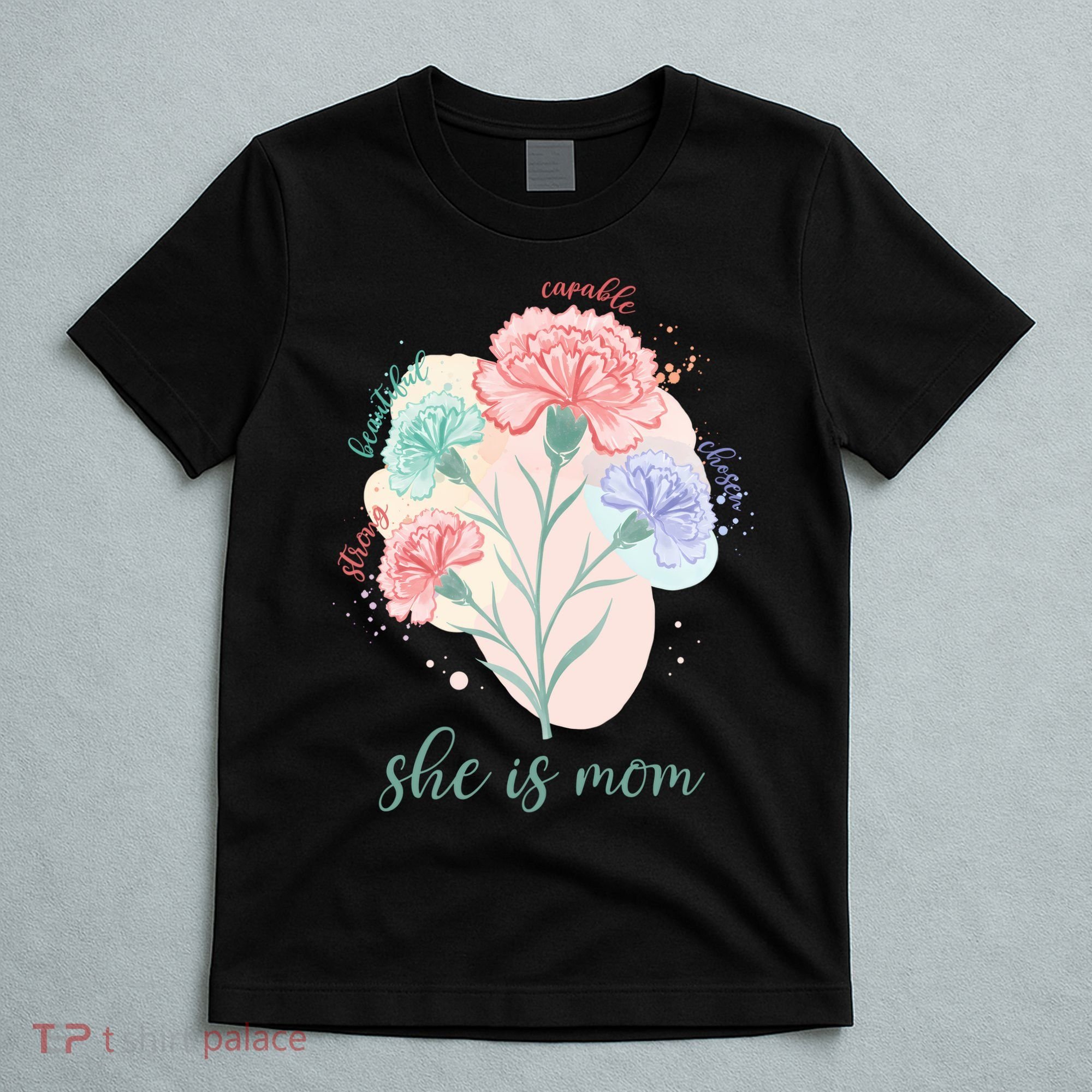 She Is Mom Mother's Day Gift Idea Family T-Shirt
