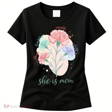 She Is Mom Mother's Day Gift Idea Family Women's T-Shirt
