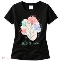 She Is Mom Mother's Day Gift Idea Family Women's T-Shirt thumb 0
