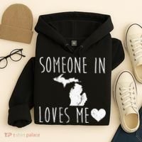Someone In Michigan Loves Me! Cute State Gift Hoodie thumb 4
