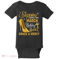 Stepping Into My March Birthday With Gods Grace And Mercy Baby Bodysuit thumb 0