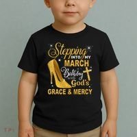 Stepping Into My March Birthday With Gods Grace And Mercy Toddler T-Shirt thumb 2