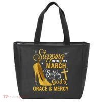 Stepping Into My March Birthday With Gods Grace And Mercy Tote Bag thumb 0