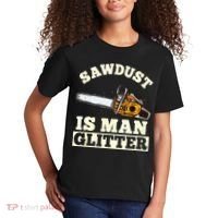 Sawdust Is Man Glitter I Chainsaw Lumberjack Tool Kids T-Shirt thumb 2