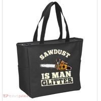 Sawdust Is Man Glitter I Chainsaw Lumberjack Tool Tote Bag thumb 2