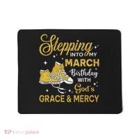 Stepping Into My March Birthday Women Shoes Bday Mousepad thumb 0
