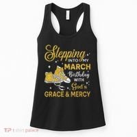 Stepping Into My March Birthday Women Shoes Bday Women's Tank Top thumb 0
