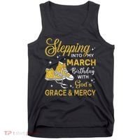 Stepping Into My March Birthday Women Shoes Bday Tank Top thumb 0