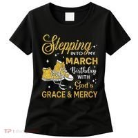 Stepping Into My March Birthday Women Shoes Bday Women's T-Shirt thumb 0