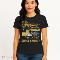 Stepping Into My March Birthday Women Shoes Bday Women's T-Shirt thumb 4