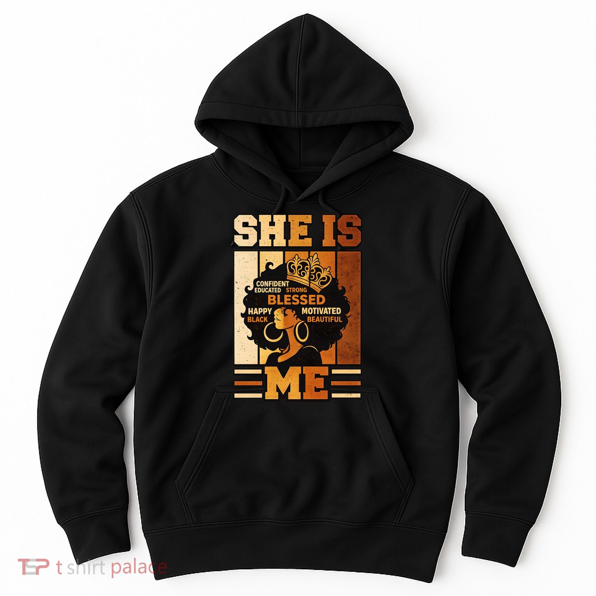She Is Me Beautiful Blessed Melanin Queen Black History Hoodie