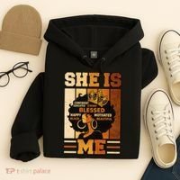 She Is Me Beautiful Blessed Melanin Queen Black History Hoodie thumb 4