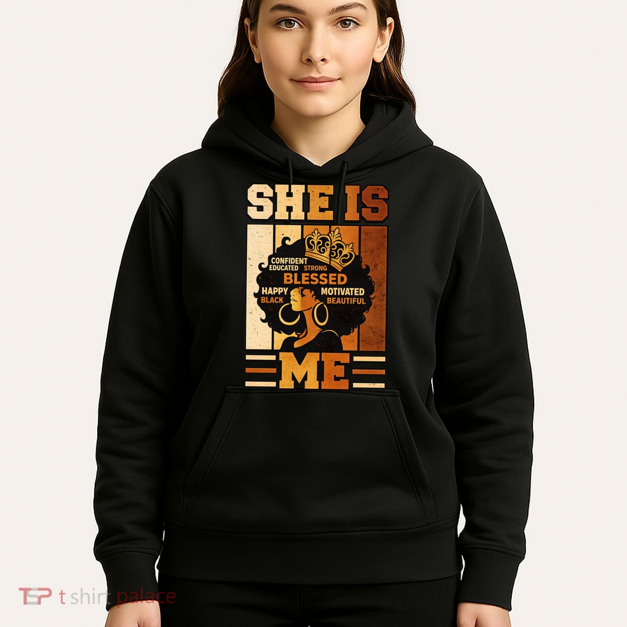 She Is Me Beautiful Blessed Melanin Queen Black History Hoodie
