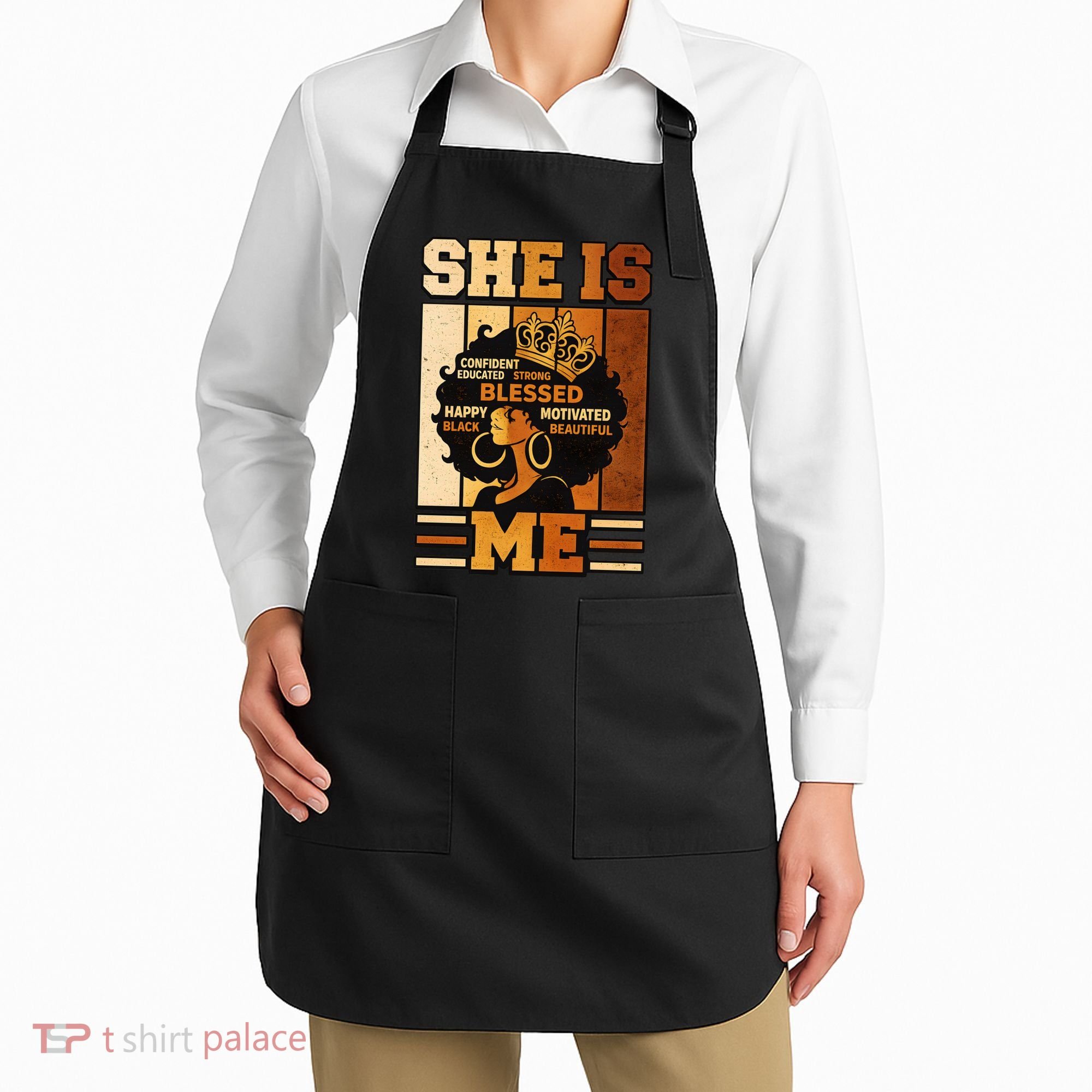 She Is Me Beautiful Blessed Melanin Queen Black History Apron