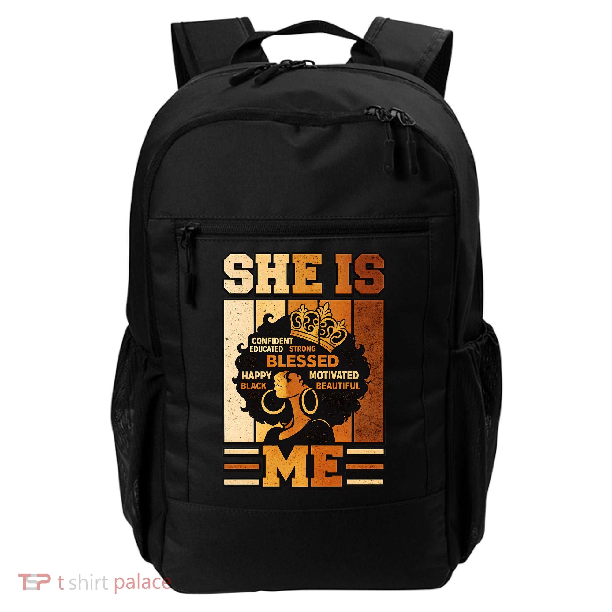 She Is Me Beautiful Blessed Melanin Queen Black History Backpack