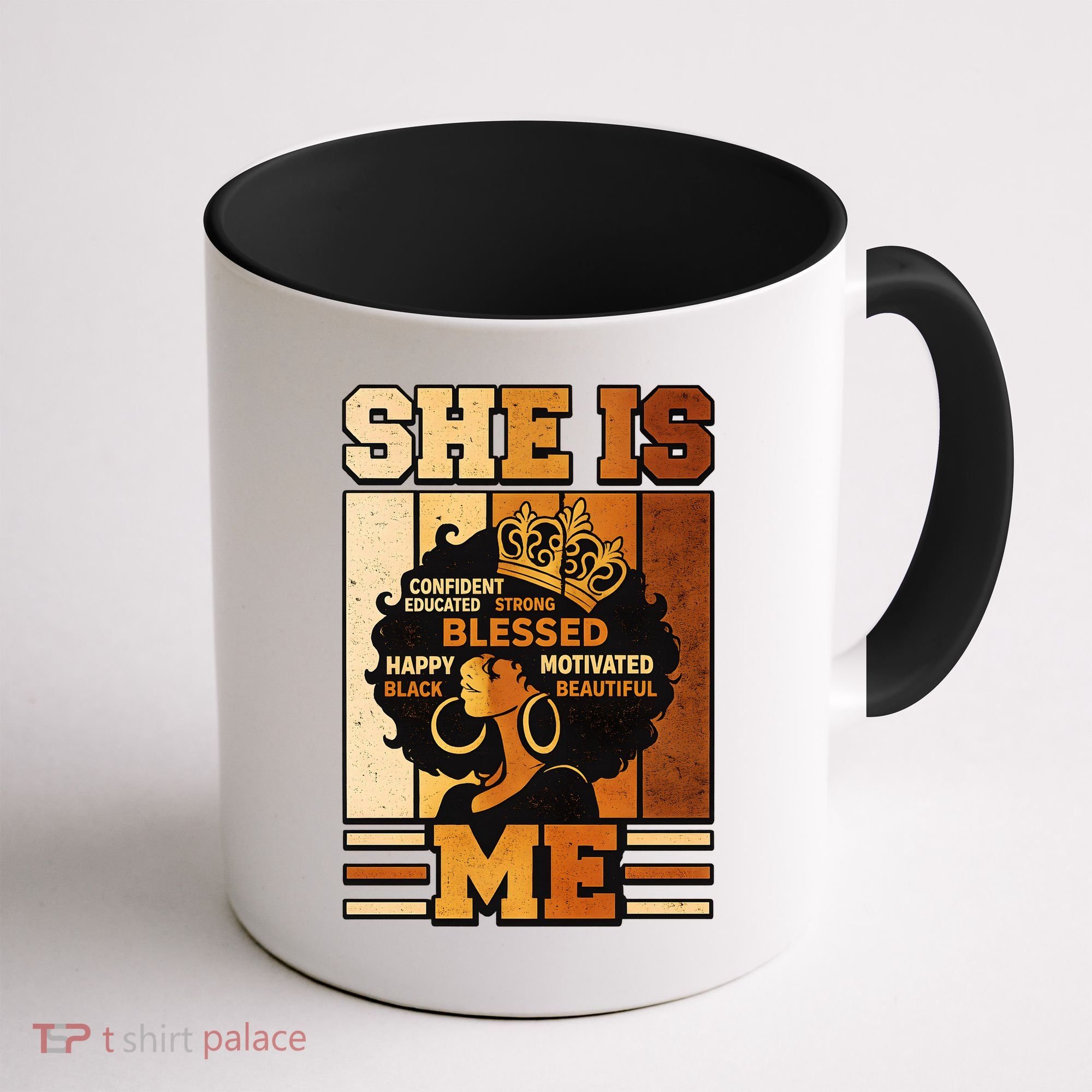 She Is Me Beautiful Blessed Melanin Queen Black History Coffee Mug