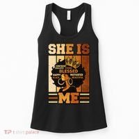 She Is Me Beautiful Blessed Melanin Queen Black History Women's Tank Top thumb 0