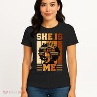 She Is Me Beautiful Blessed Melanin Queen Black History Women's T-Shirt thumb 4