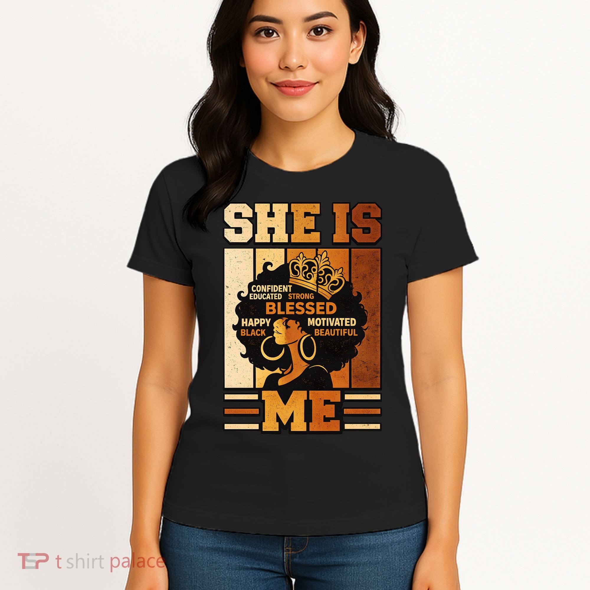 She Is Me Beautiful Blessed Melanin Queen Black History Women's T-Shirt