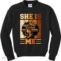 She Is Me Beautiful Blessed Melanin Queen Black History Kids Sweatshirt thumb 0