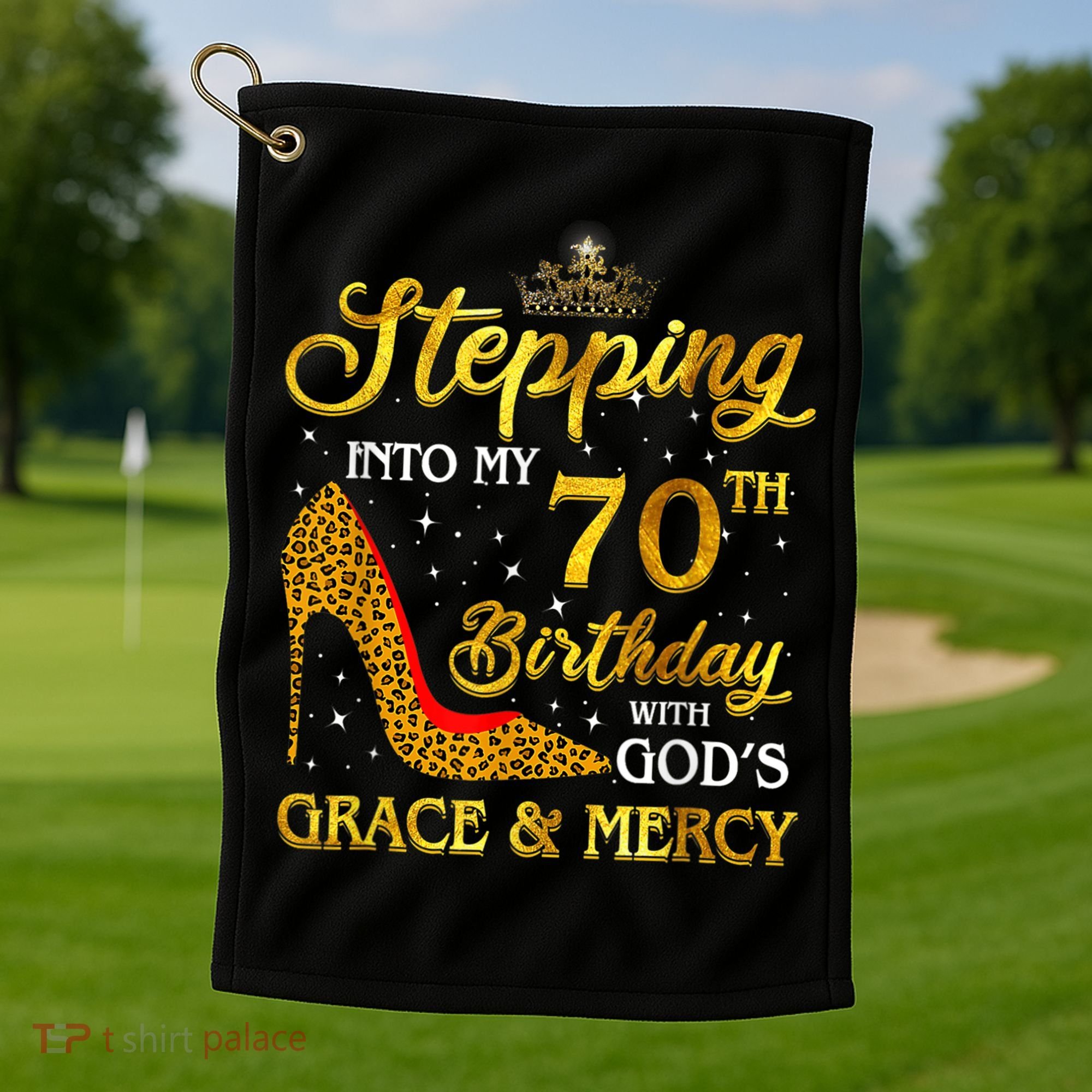 Stepping Into My 70th Birthday Gift Girls WoM.e.n 70 Year Old Golf Towel