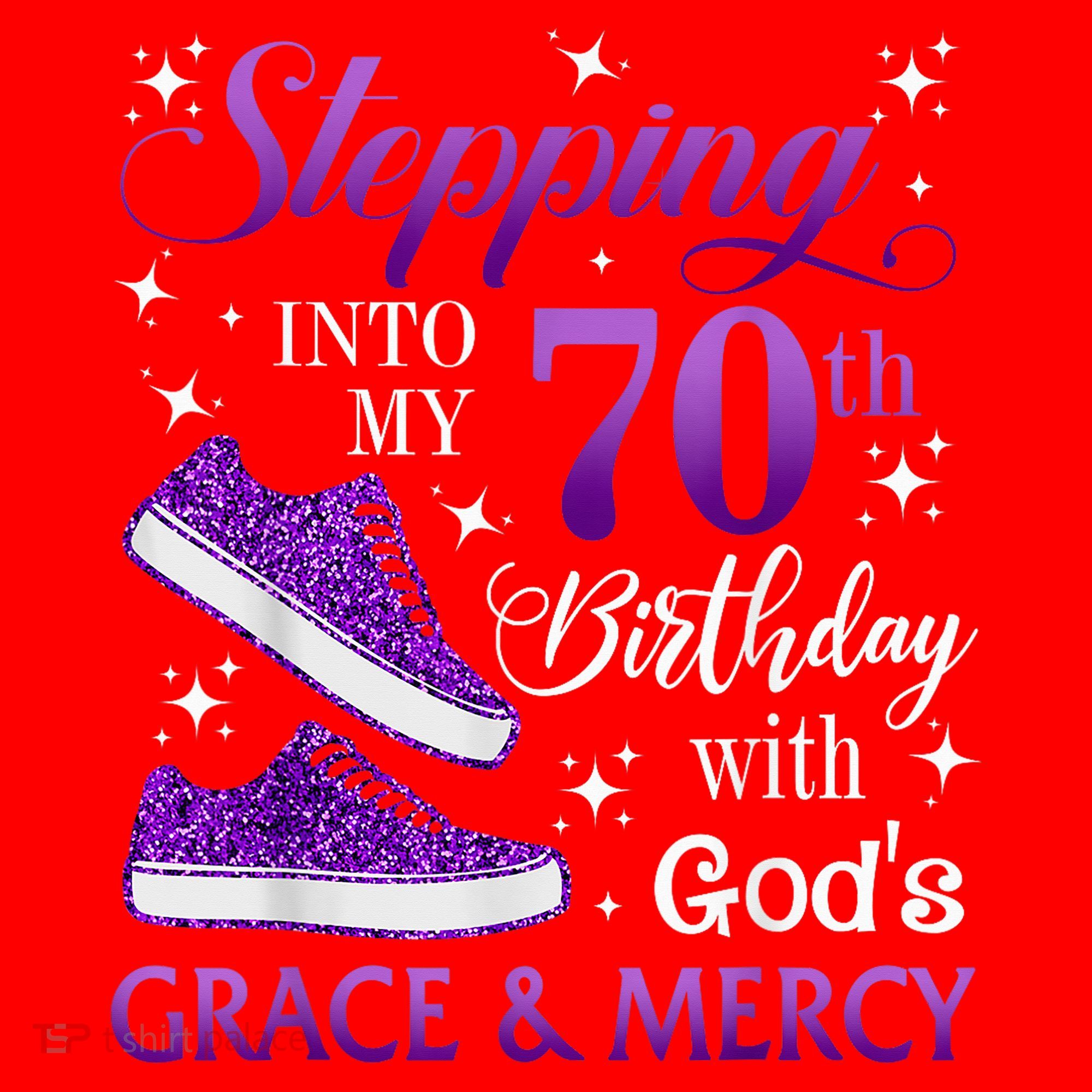 Stepping Into My 70th Birthday With God'S Grace & Mercy Girl Santa Hat