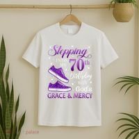 Stepping Into My 70th Birthday With God'S Grace & Mercy Girl T-Shirt thumb 2
