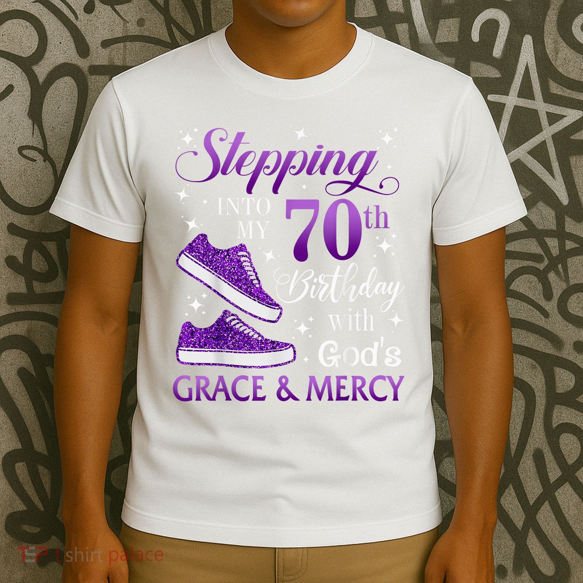 Stepping Into My 70th Birthday With God'S Grace & Mercy Girl T-Shirt